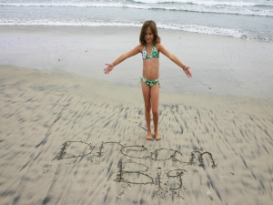 Dream Big